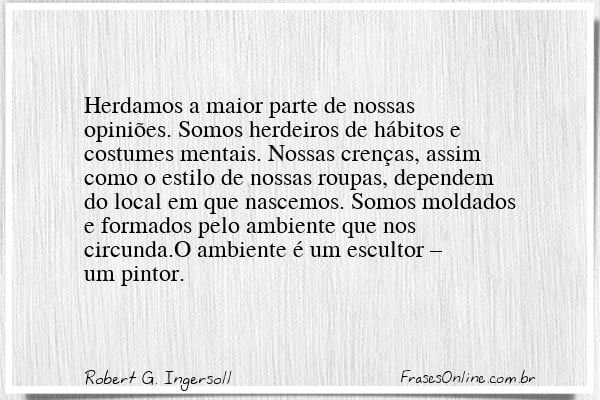 Frase de Robert G. Ingersoll