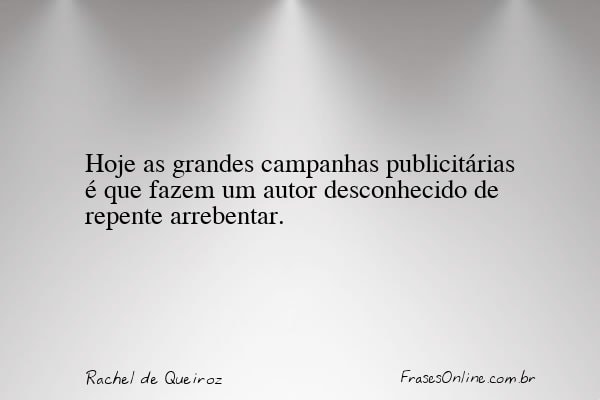 Frase de Rachel de Queiroz