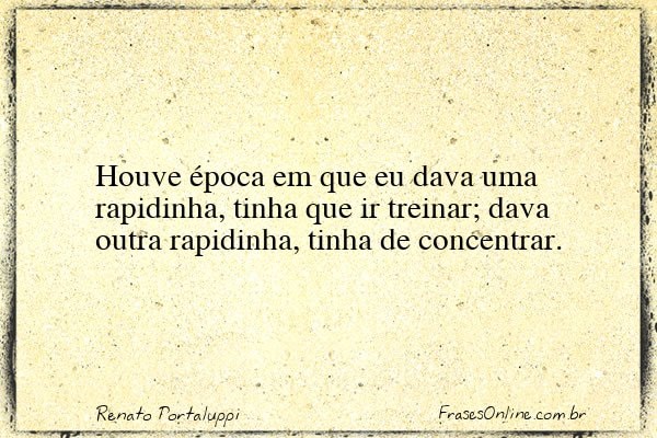 Frase de Renato Portaluppi