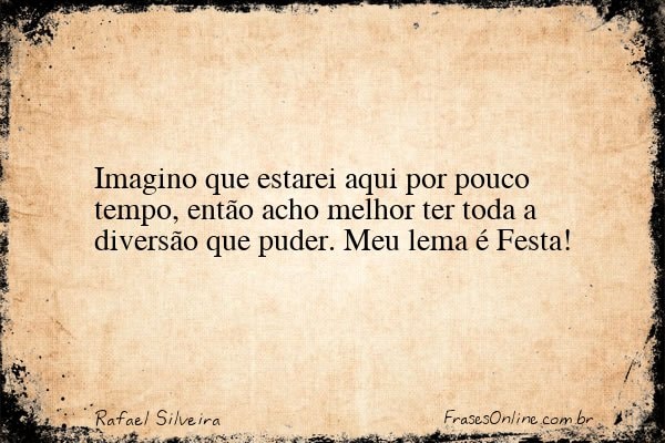 Frase de Rafael Silveira