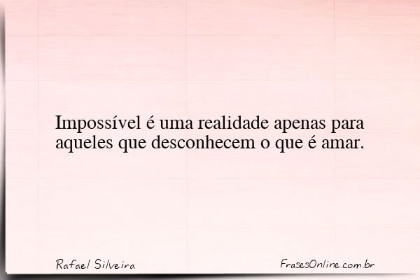 Frase de Rafael Silveira