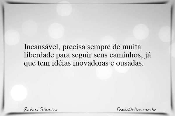 Frase de Rafael Silveira