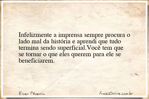 Frase de River Phoenix