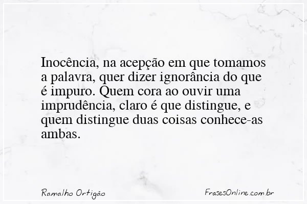 Frase de Ramalho Ortigão
