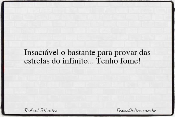 Frase de Rafael Silveira