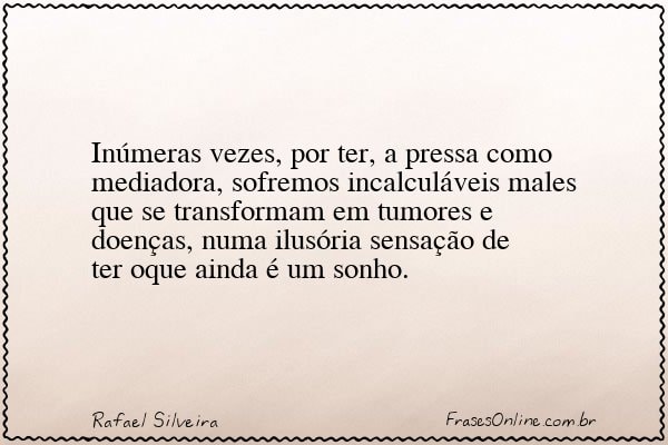 Frase de Rafael Silveira