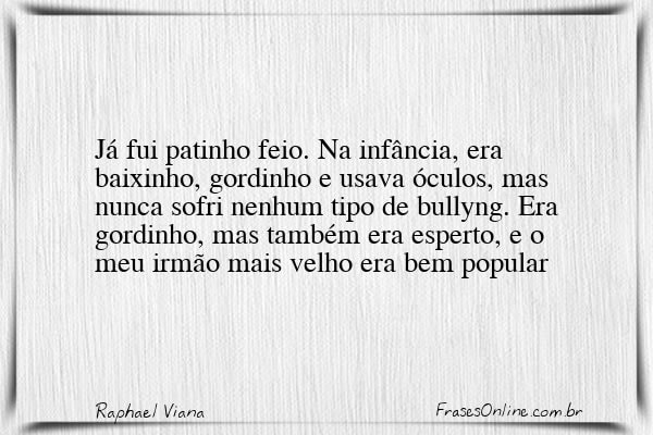 Frase de Raphael Viana