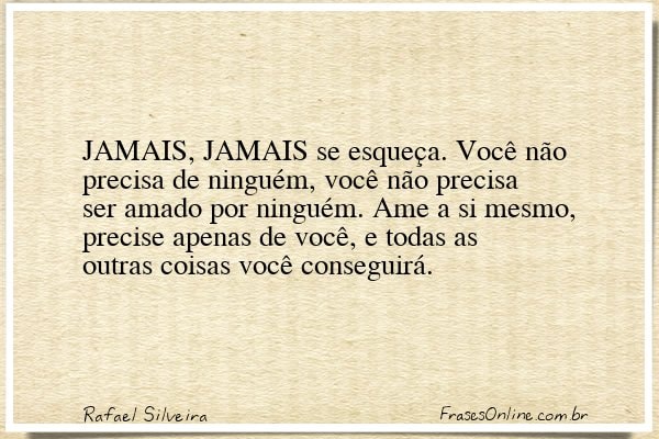 Frase de Rafael Silveira
