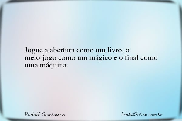 Frase de Rudolf Spielmann