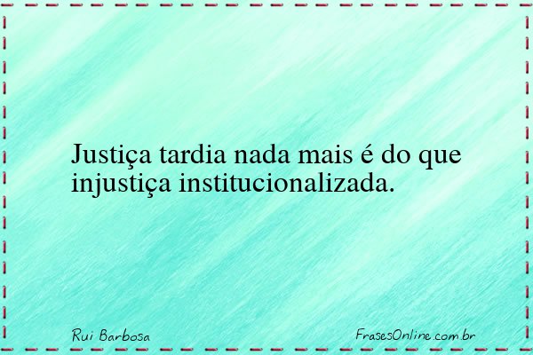 Frase de Rui Barbosa