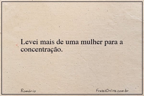 Frase de Romário