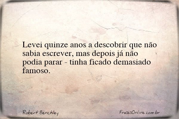 Frase de Robert Benchley