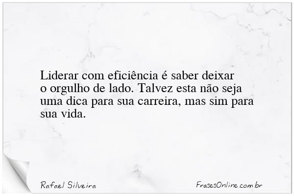 Frase de Rafael Silveira