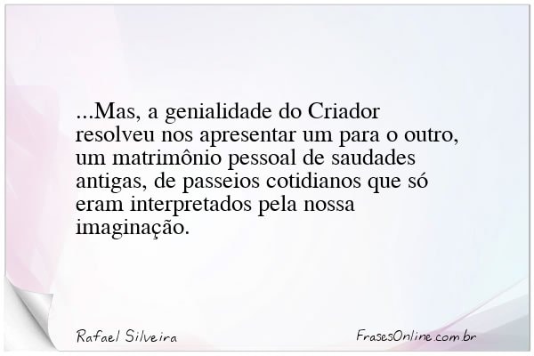 Frase de Rafael Silveira