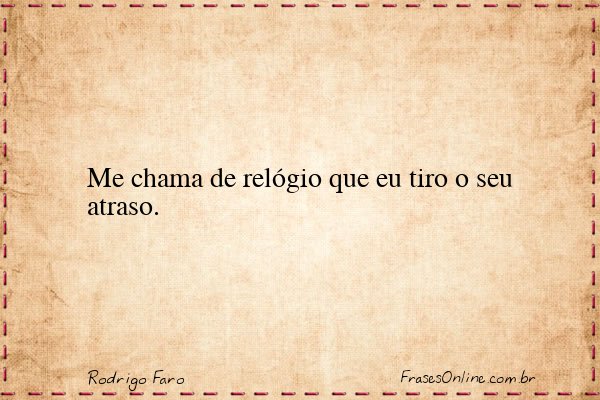 Frase de Rodrigo Faro