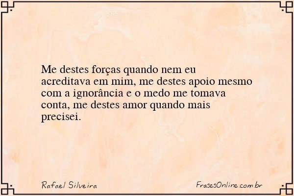 Frase de Rafael Silveira