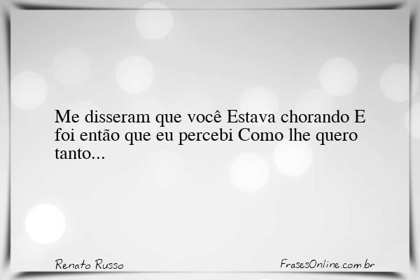 Frase de Renato Russo