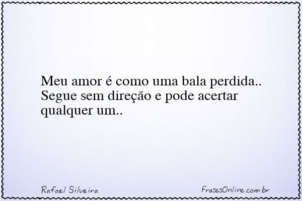 Frase de Rafael Silveira