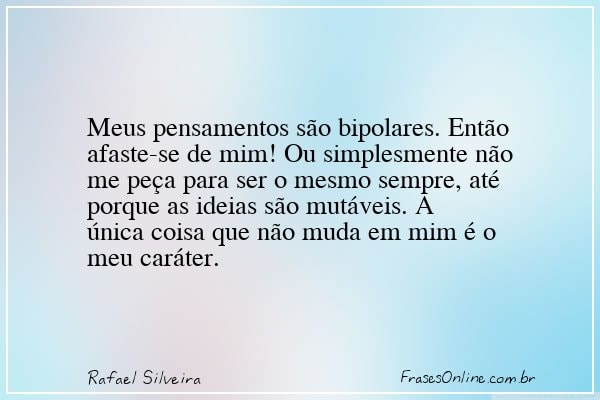 Frase de Rafael Silveira