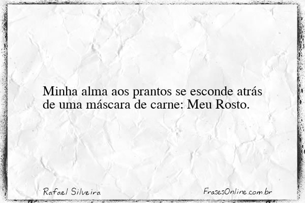 Frase de Rafael Silveira
