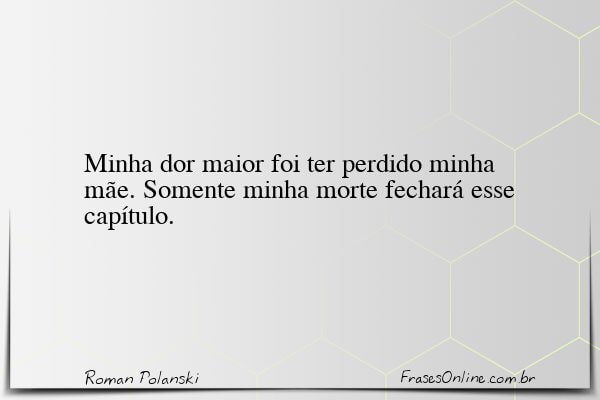 Frase de Roman Polanski