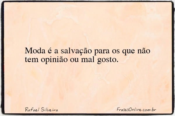 Frase de Rafael Silveira