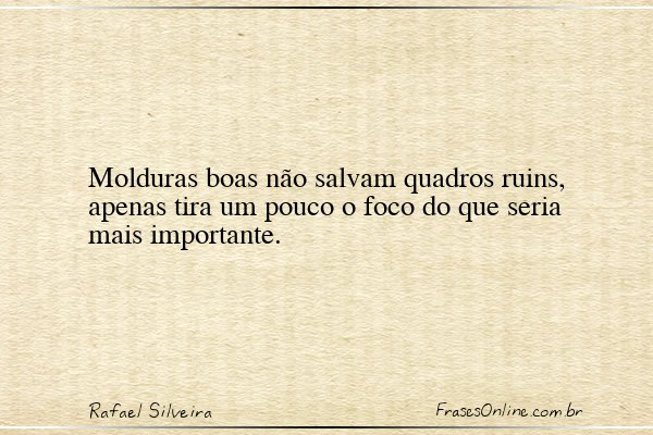 Frase de Rafael Silveira