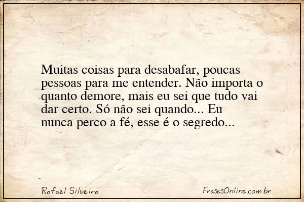 Frase de Rafael Silveira