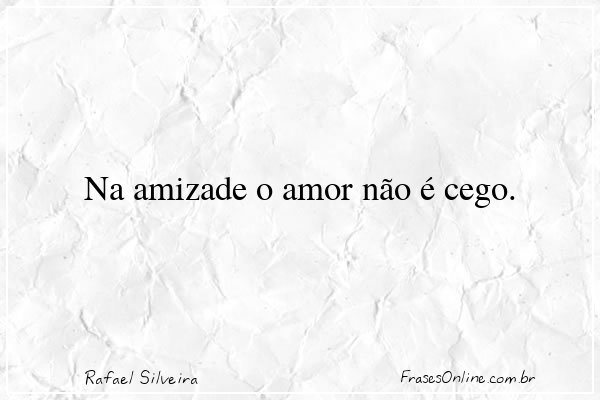 Frase de Rafael Silveira