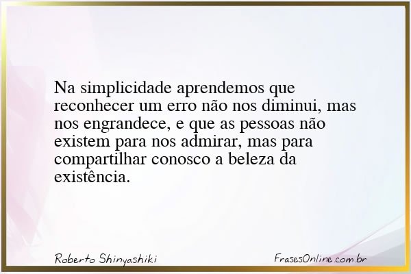 Frase de Roberto Shinyashiki