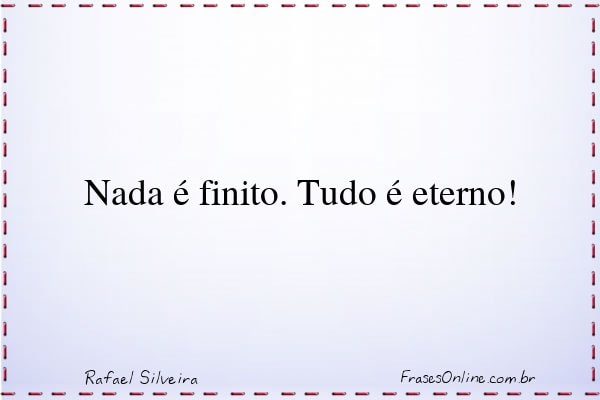 Frase de Rafael Silveira