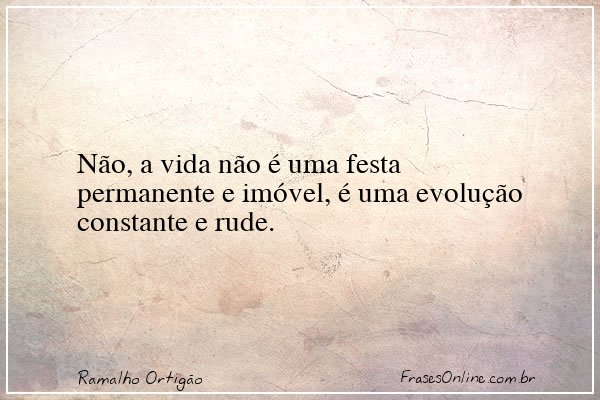 Frase de Ramalho Ortigão