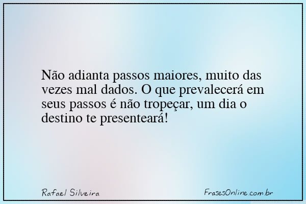 Frase de Rafael Silveira