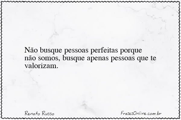 Frase de Renato Russo