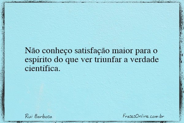 Frase de Rui Barbosa