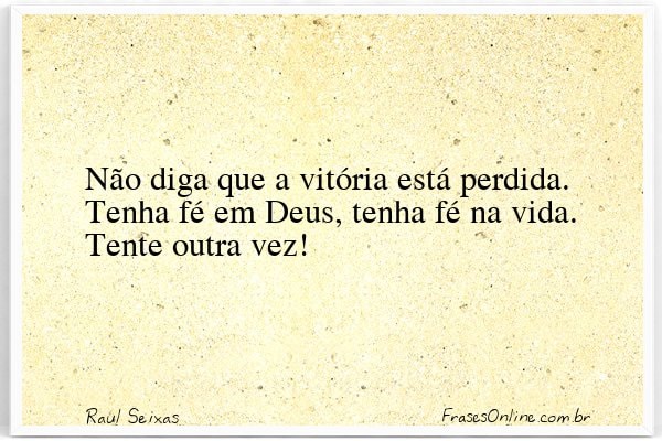 Frase de Raul Seixas