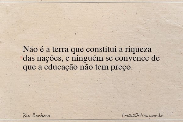 Frase de Rui Barbosa