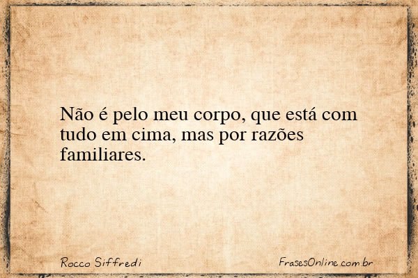Frase de Rocco Siffredi