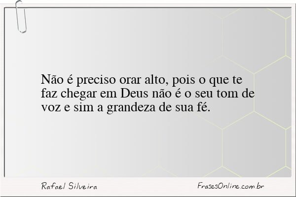 Frase de Rafael Silveira