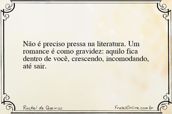 Frase de Rachel de Queiroz