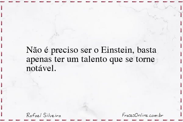 Frase de Rafael Silveira