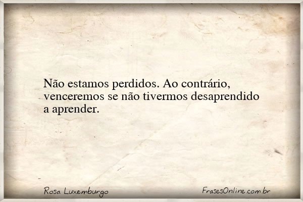 Frase de Rosa Luxemburgo