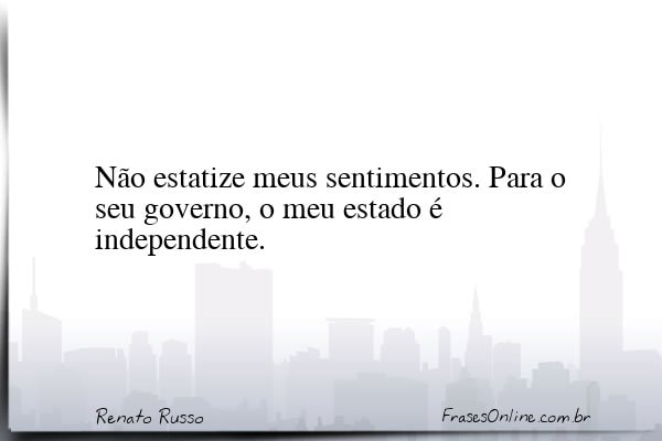 Frase de Renato Russo