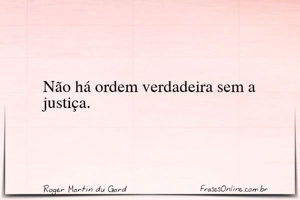 Frase de Roger Martin du Gard