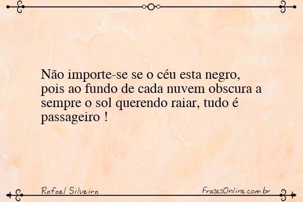 Frase de Rafael Silveira