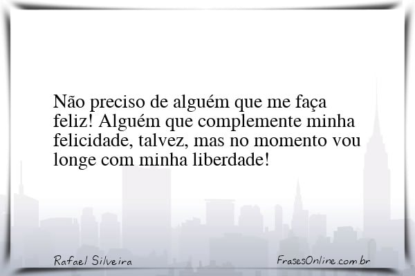 Frase de Rafael Silveira