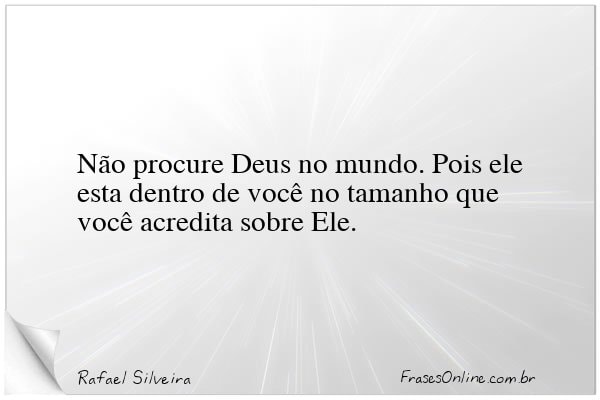 Frase de Rafael Silveira