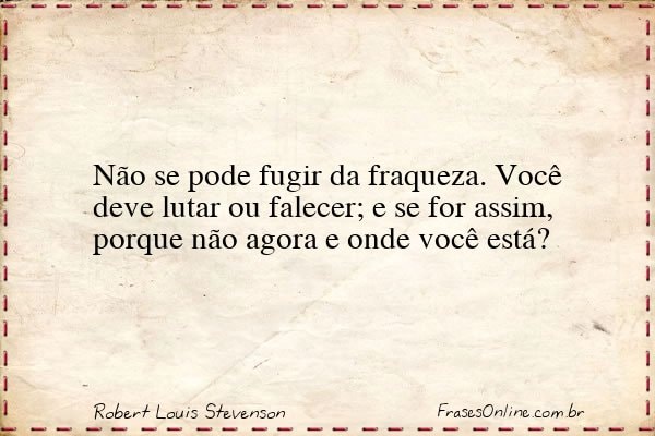 Frase de Robert Louis Stevenson
