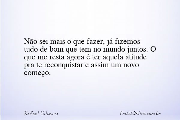 Frase de Rafael Silveira