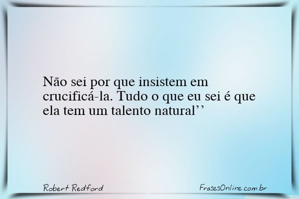 Frase de Robert Redford